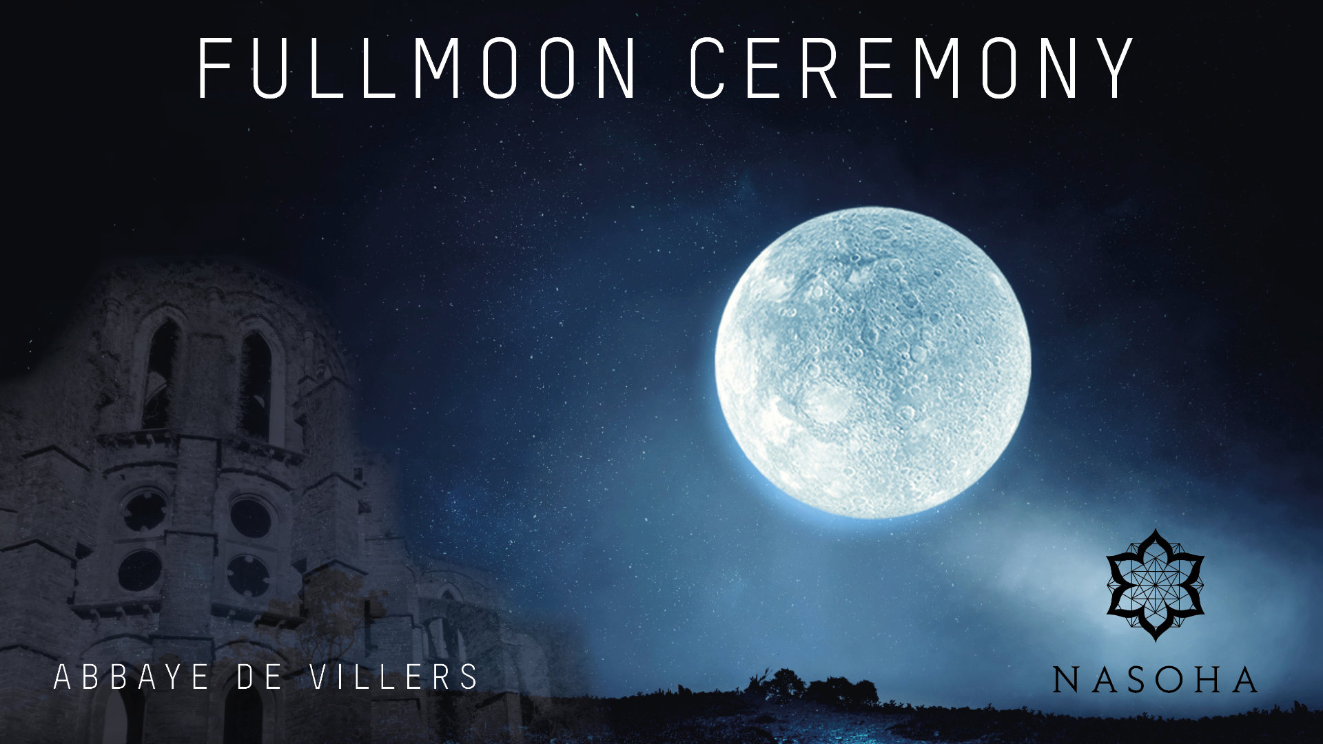 Fullmoon ceremony - Cérémonie de la plein lune