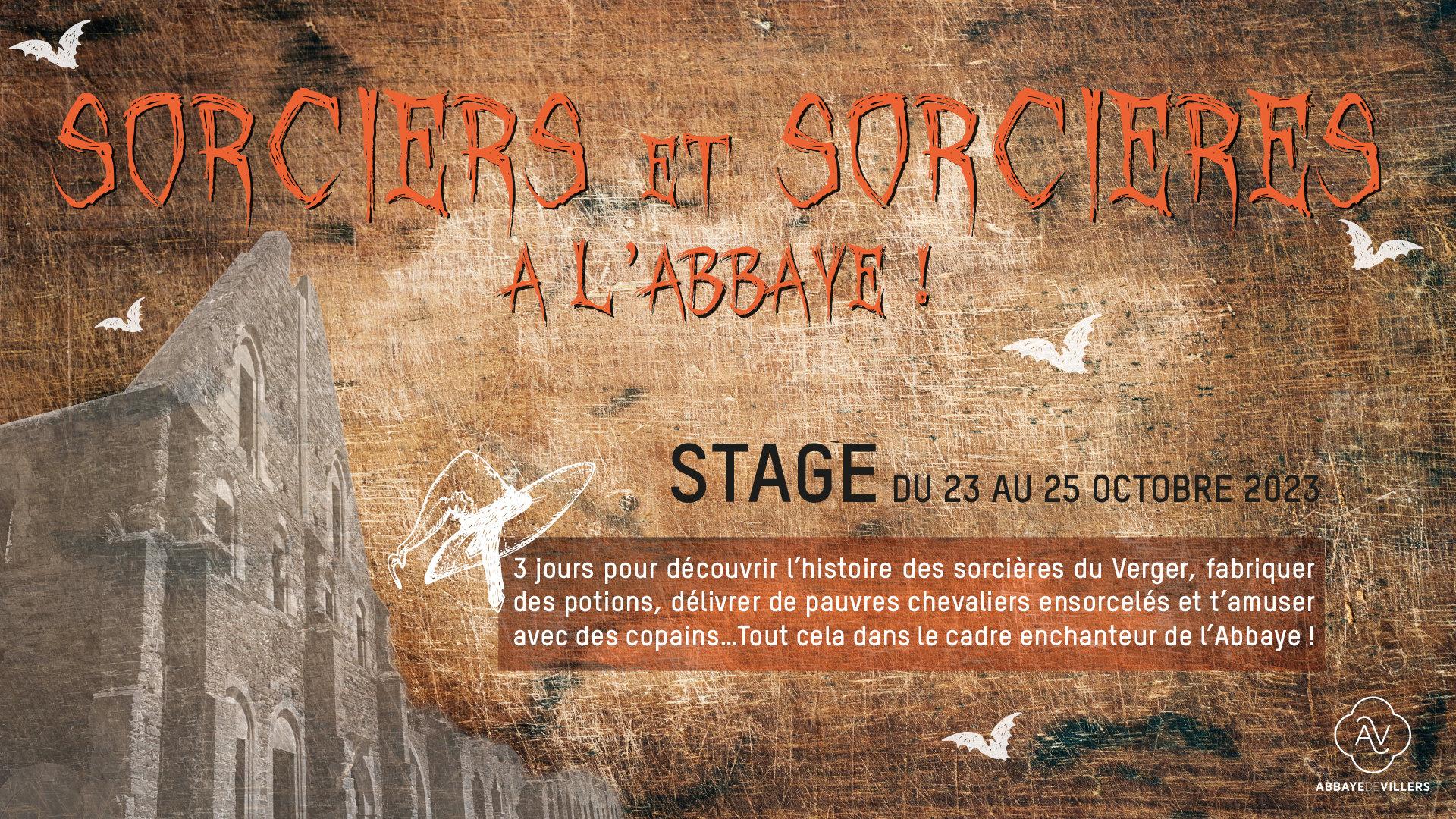 Stage Sorciers et Sorcières à l’Abbaye !